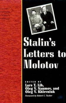 Letters to Molotov: 1925-1936 - Book  of the Annals of Communism
