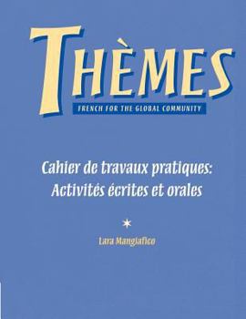 Paperback Themes Workbook French for the Global Community Book