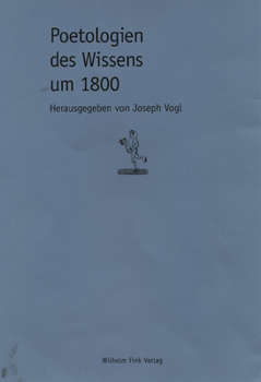 Paperback Poetologien Des Wissens Um 1800 [German] Book