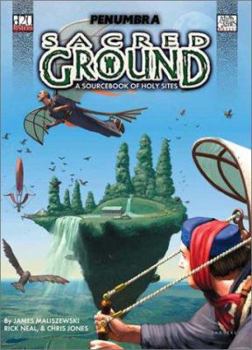 Paperback Sacred Ground (Penumbra OGL 3E) Book