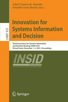Paperback Innovation for Systems Information and Decision: Third Innovation for Systems Information and Decision Meeting, Insid 2021, Virtual Event, December 1- Book