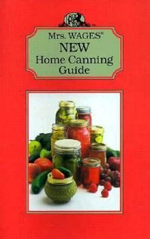 Spiral-bound Mrs. Wages New Home Canning Guide Book
