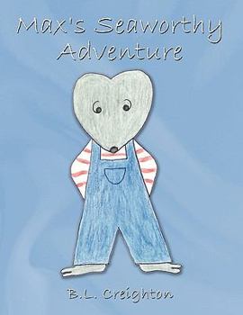 Paperback Max's Seaworthy Adventure Book