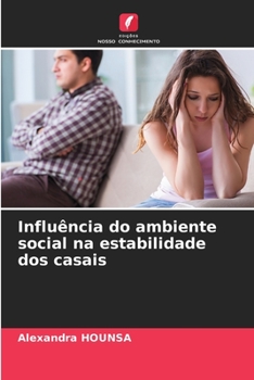 Paperback Influência do ambiente social na estabilidade dos casais [Portuguese] Book