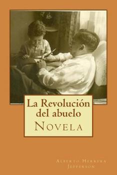 Paperback La Revolución del abuelo [Spanish] Book
