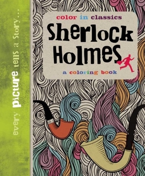 The Adventures of Sherlock Holmes: Color in Classics