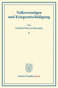 Paperback Volksvermogen Und Kriegsentschadigung [German] Book