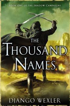Hardcover The Thousand Names: Book One of the Shadow Campaigns Book