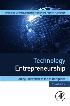 Paperback Technology Entrepreneurship: Taking Innovation to the Marketplace Book