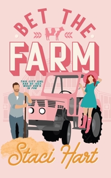 Paperback Bet The Farm: an enemies to lovers small town romance Book