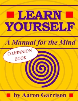 Paperback Learn Yourself: A Manual for the Mind - Companion Book