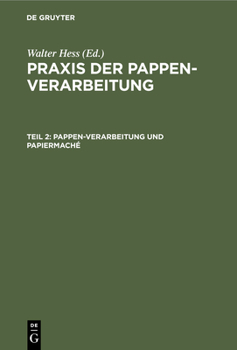 Hardcover Pappen-Verarbeitung Und Papiermaché [German] Book