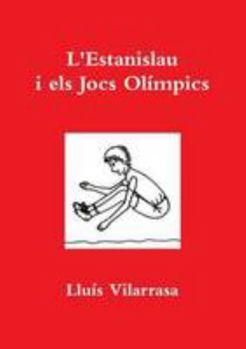 Paperback L'Estanislau i els Jocs Olímpics [Catalan] Book