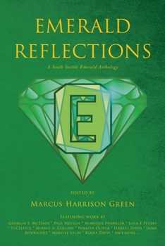 Paperback Emerald Reflections: A South Seattle Emerald Anthology Book