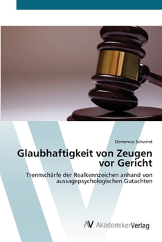 Paperback Glaubhaftigkeit von Zeugen vor Gericht [German] Book