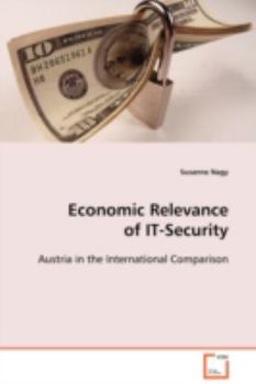 Paperback Economic Relevance of IT-Security Book