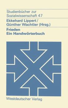 Paperback Frieden: Ein Handwörterbuch [German] Book