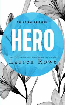 Hero - Book #1 of the Morgan Brothers