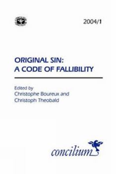 Paperback Concilium 2004/1: Original Sin: A Code of Fallibility Book