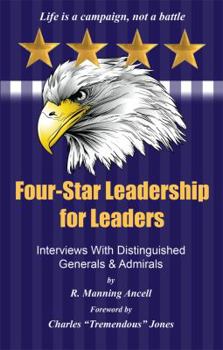 Paperback Four-Star Leadership for Leaders: Interviews with Distinguished Generals and Admirals Book