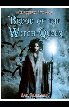 Brood of the Witch-Queen Illustrated