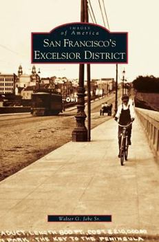 Hardcover San Francisco's Excelsior District Book