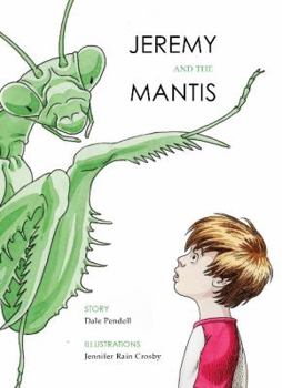 Hardcover Jeremy and the Mantis Book