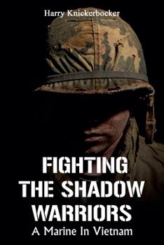 Paperback Fighting The Shadow Warriors Book