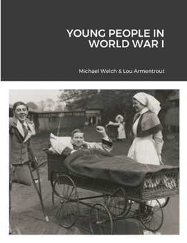Paperback Young People in World War I Book
