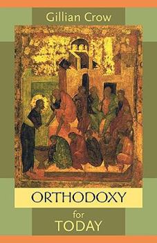 Paperback Orthodoxy for Today Book