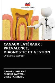 Paperback Canaux Latéraux: Prévalence, Diagnostic Et Gestion [French] Book