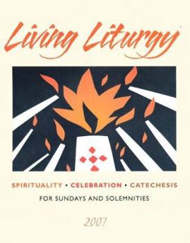 Paperback Living Liturgy: Spirituality, Celebration, and Catechesis for Sundays and Solemnities (Year C) Book