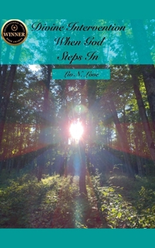 Paperback Divine Intervention When God Steps In Book