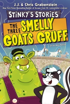 Paperback Stinky's Stories #3: The Three Smelly Goats Gruff Book