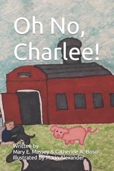 Paperback Oh No Charlee! Book