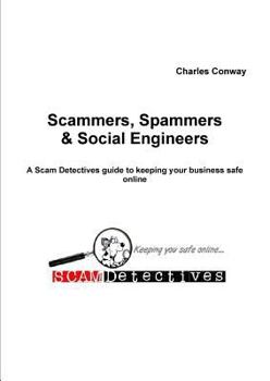 Paperback Scammers, Spammers and Social Engineers Book