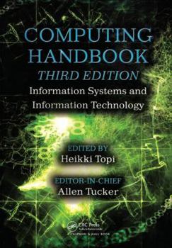 Hardcover Computing Handbook: Information Systems and Information Technology Book