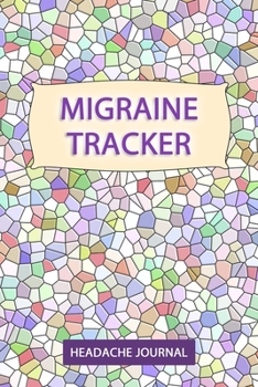 Headache Tracker: Chronic Headache/Migraine Diary - Monitoring headache triggers, symptoms and pain relief options.
