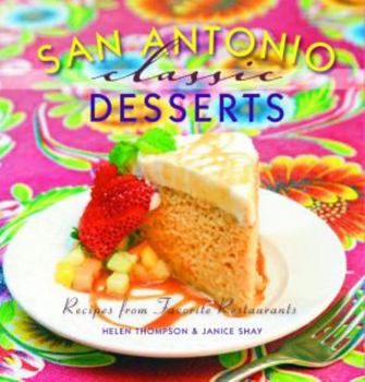 Hardcover San Antonio Classic Desserts Book