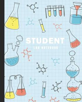 Paperback Student Lab Notebook: Laboratory Record Graph Paper Notebook Biology College, High School Chemistry, Scientific Science Lab Journal Book