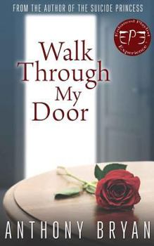Paperback Walk Through My Door Book