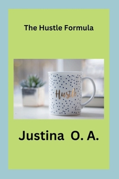 Paperback The Hustle Formula Book