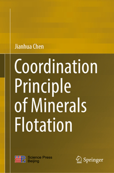 Hardcover Coordination Principle of Minerals Flotation Book