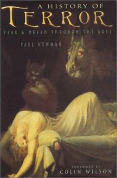 Hardcover A History of Terror: Fear & Dread Through the Ages Book