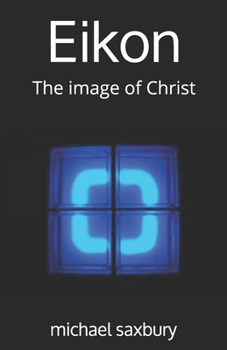 Paperback Eikon: The image of Christ Book