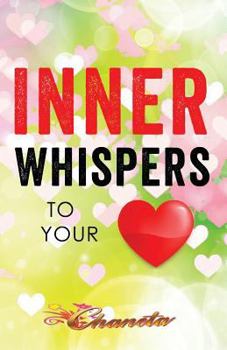 Paperback Inner Whispers To Your Heart Book