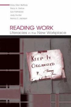 Paperback Reading Work: Literacies in the New Workplace Book