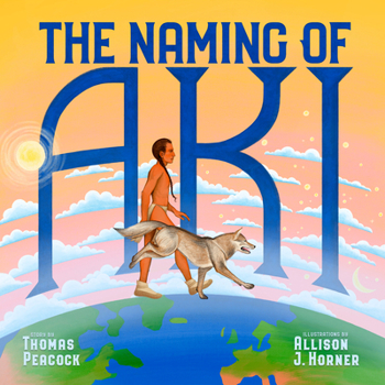 Hardcover The Naming of Aki Book