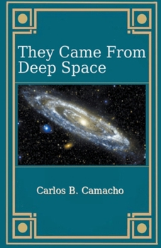 Paperback They Came From Deep Space Book
