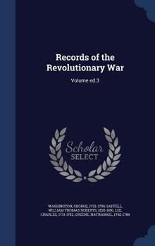 Hardcover Records of the Revolutionary War: Volume Ed.3 Book